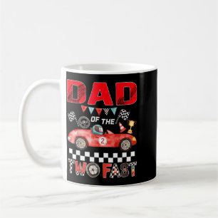 Dad Of The Two Fast 2nd Birthday Boy Racing Car Coffee Mug