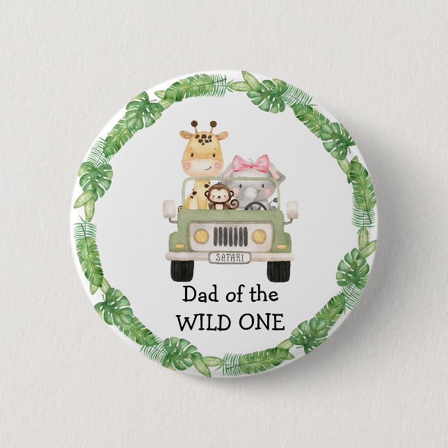 Dad of the WILD One Button (Front)