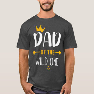 DAD of the Wild One Fathers Day New Dad T-Shirt