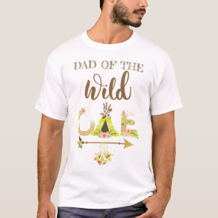 Dad of the Wild One Girl First Birthday T-Shirt