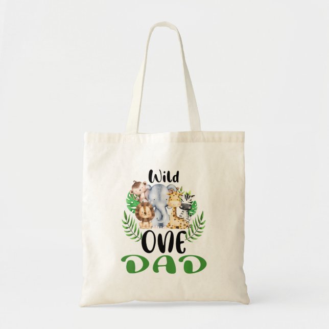 Dad of The Wild One Zoo Birthday Safari Jungle Ani Tote Bag (Front)