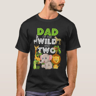 Dad Of The Wild Two Zoo Birthday Safari Jungle Ani T-Shirt