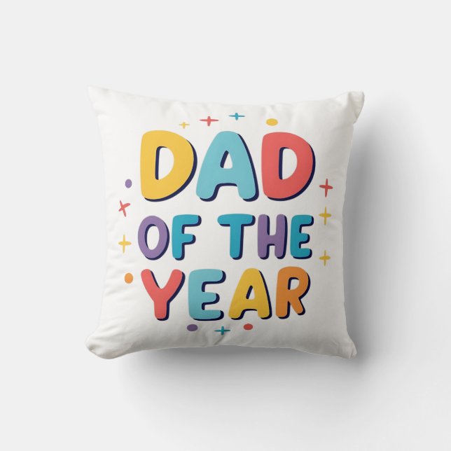 Dad of the Year – Funny Father’s Day Gift Cushion (Front)