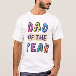 Dad of the Year T-Shirt