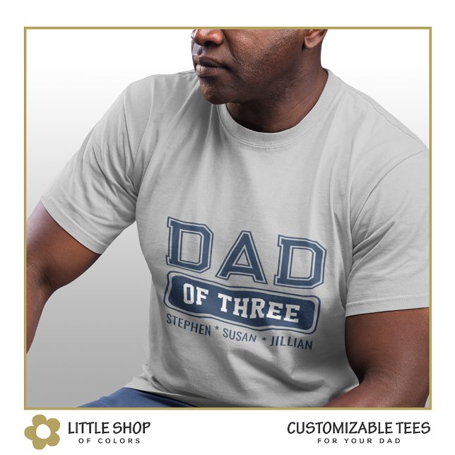 Dad of Three Varsity Style Customisable T-Shirt (Creator Uploaded)