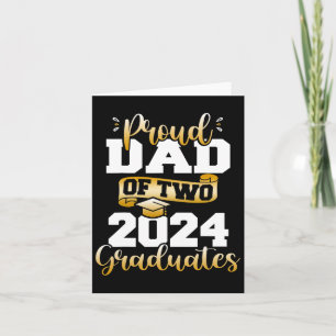 Dad Of Two 2024 Graduates Funny Cl Of 24 Senior Card