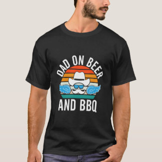 Dad On Beer And Bbq Daddy Drinking Father Drinker  T-Shirt