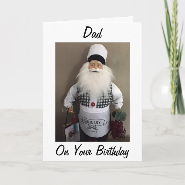 DAD-ON YOUR BIRTHDAY WE'LL COOK (SANTA CHEF) CARD (Front)