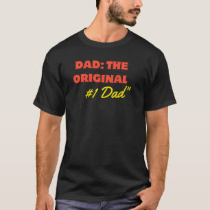dad original number one T-Shirt