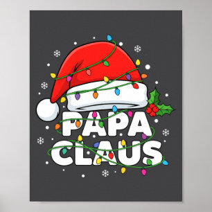 Dad Papa Claus Christmas Lights Family Matching Lo Poster