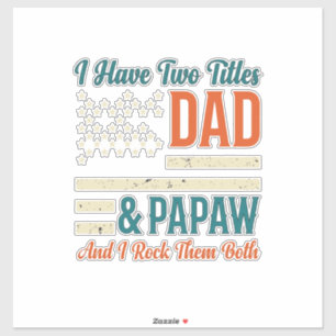 Dad Papaw Vintage Patriotic Family Shirt Design_1