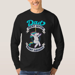 Dad Part Myth Part Legend Fabulous Unicorn T-Shirt