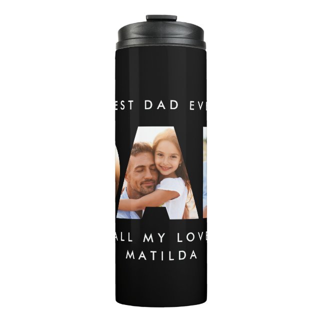 Dad photo modern typography child gift thermal tumbler (Front)