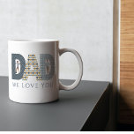 Dad Photo Mug<br><div class="desc">This unique dad photo mug would make a wonderful Father's Day gift!</div>