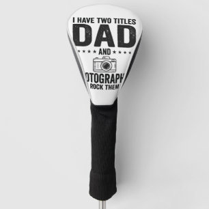 Dad Photographer Vintage Engraving Shirt Design_1 Golf Head Cover