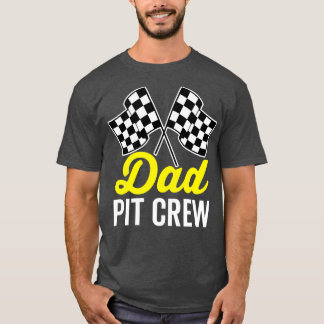 Dad Pit Crew for Racing Party Costume T-Shirt