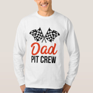 Dad Pit Crew Funny Hosting Car Race Birthday Party T-Shirt