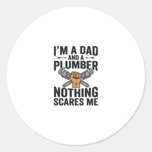 Dad Plumber Nothing Scares Me Vintage Shirt Design Classic Round Sticker