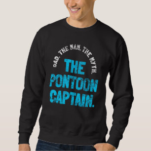 Dad Pontoon Captain Boat Sweatshirt