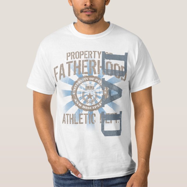 Dad, Property of Fatherhood Father's Day T-Shirt (Front)