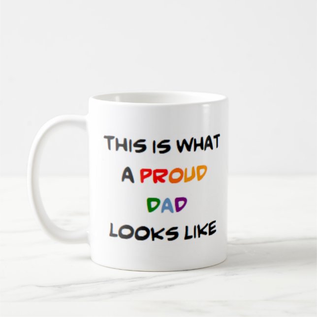 dad, proud coffee mug (Left)