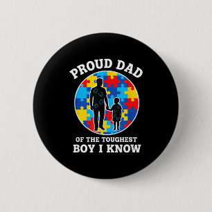 Dad Proud Dad Of The Toughest Boy I Know Autism Aw 6 Cm Round Badge