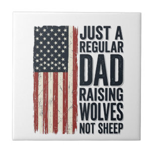 Dad Raising Wolves Patriotic Vintage Shirt Design_ Ceramic Tile