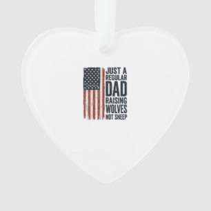 Dad Raising Wolves Patriotic Vintage Shirt Design_ Ornament