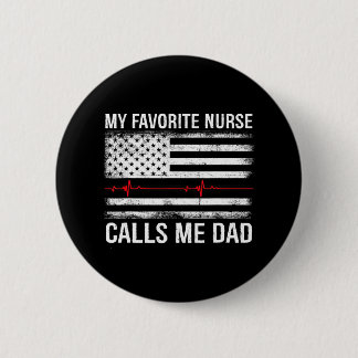 Dad Registered Nurse USA Flag Quote 6 Cm Round Badge