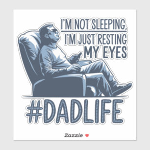 Dad resting eyes funny quote gift