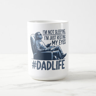 Dad resting eyes funny quote gift coffee mug