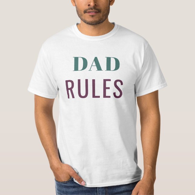 Dad rules proud dad t-shirt  (Front)