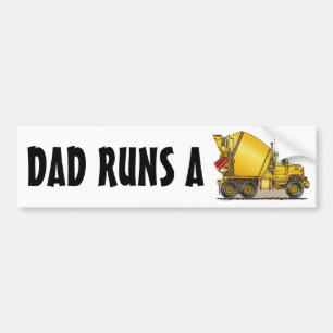 Dad Runs A Concrete Truck Bumper Sticker