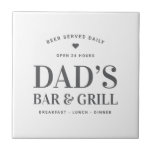 Dad’s Bar & Grill Open 24 Hours Custom Ceramic Tile<br><div class="desc">Dad’s Bar & Grill Open 24 Hours Custom Ceramic Tile</div>