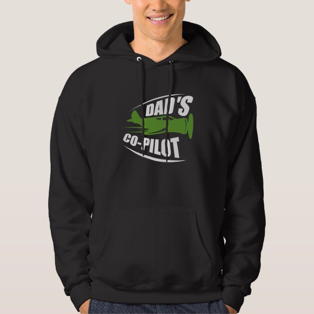 Dad s Co Pilot Dad Pilot Father Son Daughter Hoodie (Front)