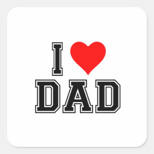 Dad 's father 's day – Bold and Simple Design Square Sticker
