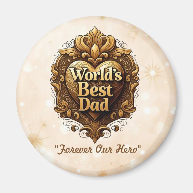 "Dad’s Golden Glow" Magnet (Front)
