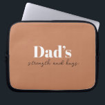 Dad’s Strength and Hugs - Father's Day Gift |  Laptop Sleeve<br><div class="desc">Keep Dad organised on the go with this “Dad’s Strength and Hugs” Personalised Electronics Bag — a thoughtful and practical Father’s Day gift that carries more than just cables and chargers. With a sleek design and a heartfelt message, this tech pouch is perfect for storing electronics, accessories, or travel essentials....</div>