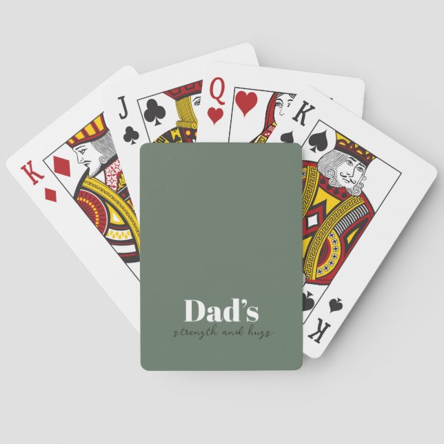 Dad’s Strength and Hugs - Father's Day Gift |  Playing Cards (Back)