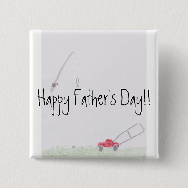 Dad Sayings...Father's Day Button (Front)