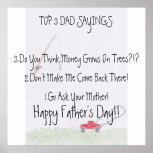 Dad Sayings...Father's Day Poster