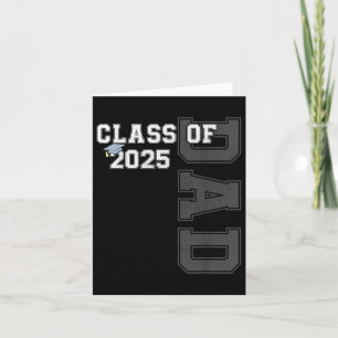 Dad Senior 2025 Proud Dad Of A Cl Of 2025 Graduate Card