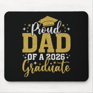 Dad Senior 2026 Proud Dad Of A Cl Of 2026 Graduate Mouse Pad