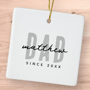 Dad Since 20XX Modern Simple Preppy Ceramic Ornament