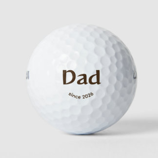 Dad since Year Easy Brown Happy Golf Balls