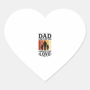 Dad Son First Hero Daughter First Love Vintage Shi Heart Sticker