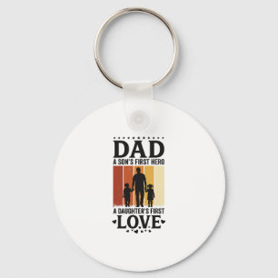 Dad Son First Hero Daughter First Love Vintage Shi Key Ring