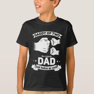 Dad Squared Fathers Day Dad Of Two Cool Daddy Of 2 T-Shirt