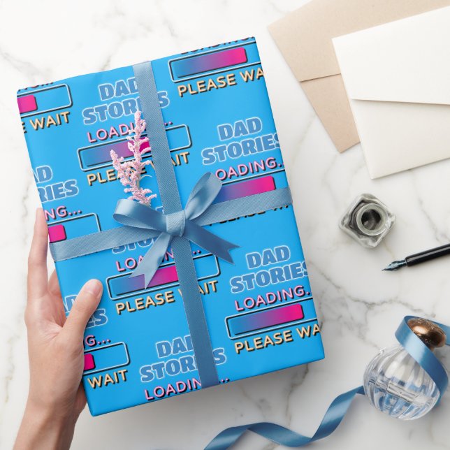 Dad Stories Loading Please Wait Wrapping Paper (Gifting)