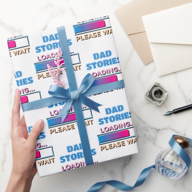 Dad Stories Loading Please Wait Wrapping Paper (Gifting)